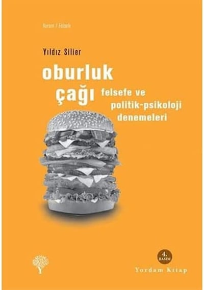 Oburluk Çağı: Felsefe Ve Politik-psikoloji Denemeleri