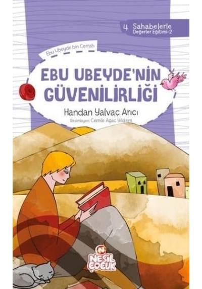 Ebu Ubeydenin Güvenirliği - Nesil Çocuk Yayınları
