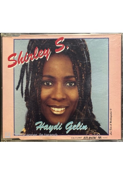Shirley S. Haydi Gelin Maxi Single Cd