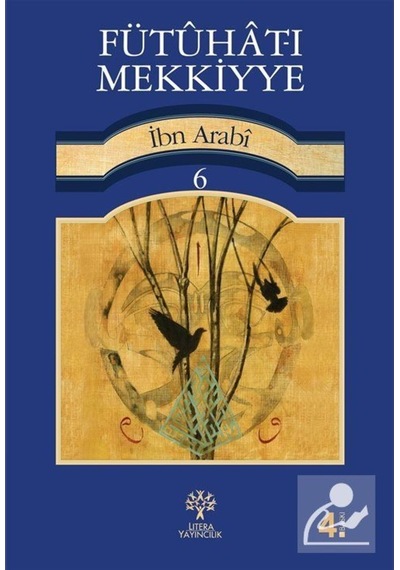 Fütuhat-ı Mekkiyye 6 - Muhyiddin İbnü'l Arabi - Litera