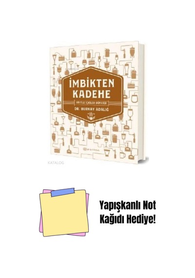 İmbikten Kadehe + Yapışkanlı Not Kağıdı
