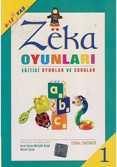 Zeka Oyunları 1 - Asım Uysal -  Necati Uysal - Uysal Yayınevi