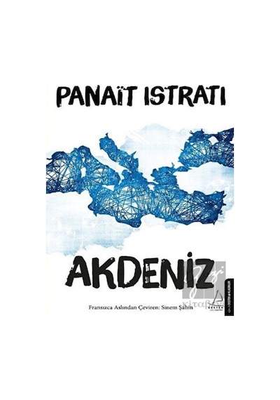 Akdeniz - Panait İstrati - Destek Yayınları