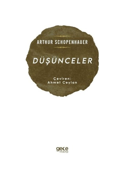 Düşünceler - Arthur Schopenhauer - Gece Kitaplığı