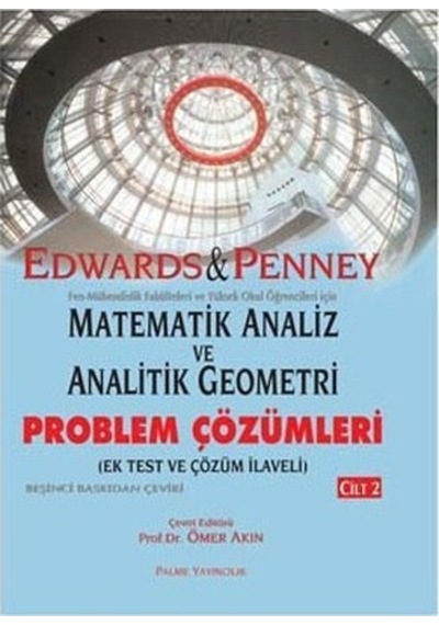 Matematik Analiz ve Analitik Problem Çözümleri 2. Cilt