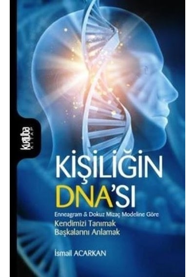 Kişiliğin DNA'sı - İsmail Acarkan - Kurtuba
