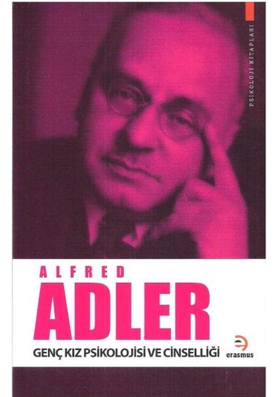 Genç Kız Psikolojisi Ve Cinselliği - Alfred Adler