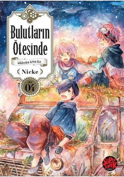 Bulutların Ötesinde / Göklerden Gelen Kız 4 / Nicke