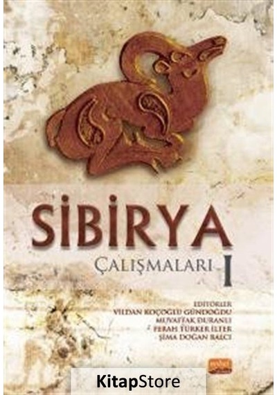 Sibirya Çalışmaları - 1- Nobel Bilimsel Eserler