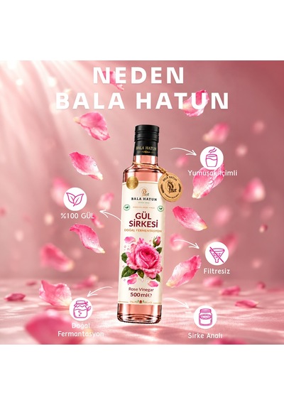 Bala Hatun Gül Sirkesi 500ml - Doğal Fermantasyon - Rose Vinegar