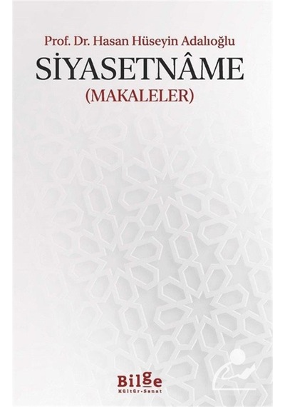 Siyasetname Makaleler / Dr. Hasan Hüseyin Adalıoğlu