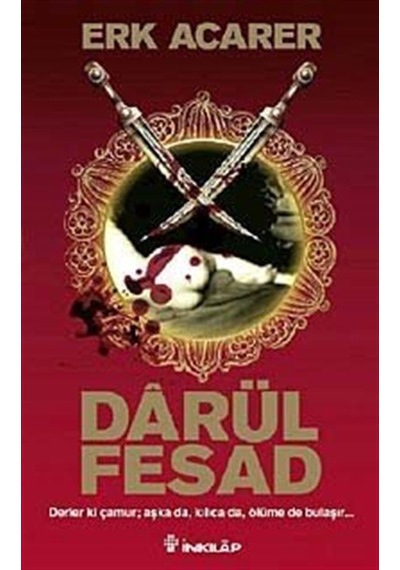 Darül Fesad / Erk Acarer