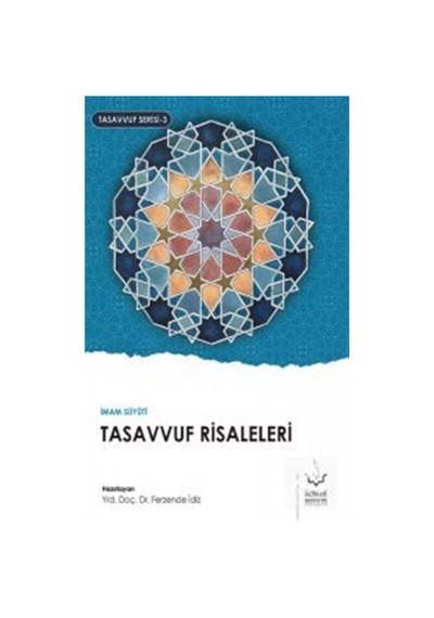 Tasavvuf Risaleleri / Ferzende İdiz 9786051593326