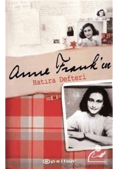 Anne Frank In Hatıra Defteri - Anne Frank