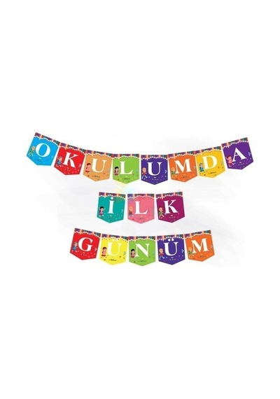 Okulda İlk Günüm Yazılı Banner 200 Cm