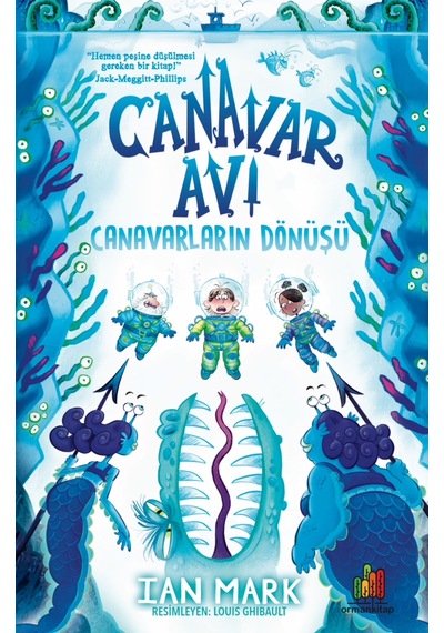 Canavar Avı : Canavarların Dönüşü