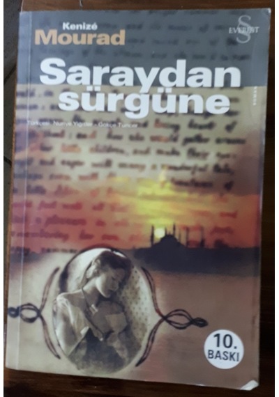 Saraydan Sürgüne 2010 Yılı Basım