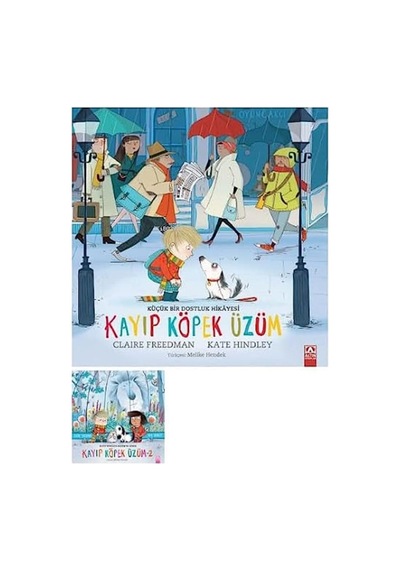 Kayıp Köpek Üzüm 1 - Küçük Bir Dostluk Hikayesi