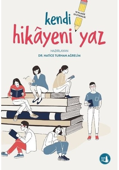 Kendi Hikayeni Yaz- Büyülü Fener