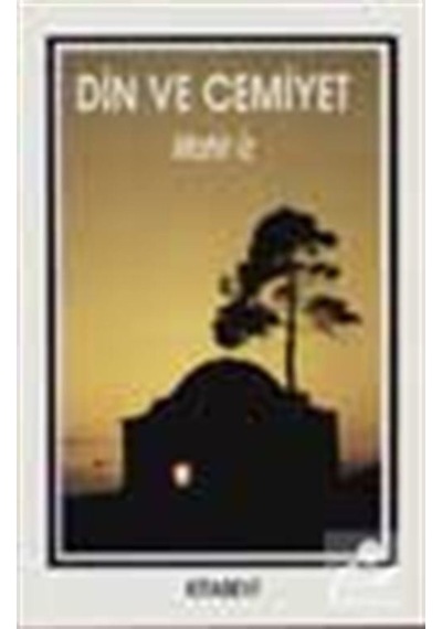 Din ve Cemiyet / Mahir İz