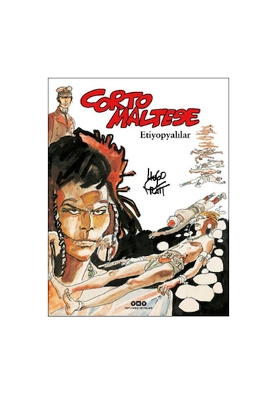 Corto Maltese 5 - Etiyopyalılar - Hugo Pratt - Yapı Kredi Yayınları