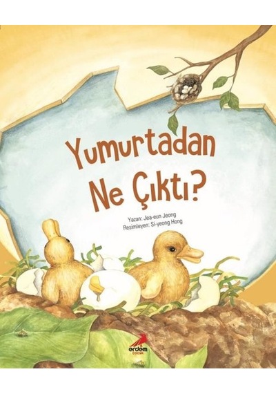 Yumurtadan Ne Çıktı - Jea-Eun Jeong - Erdem Çocuk