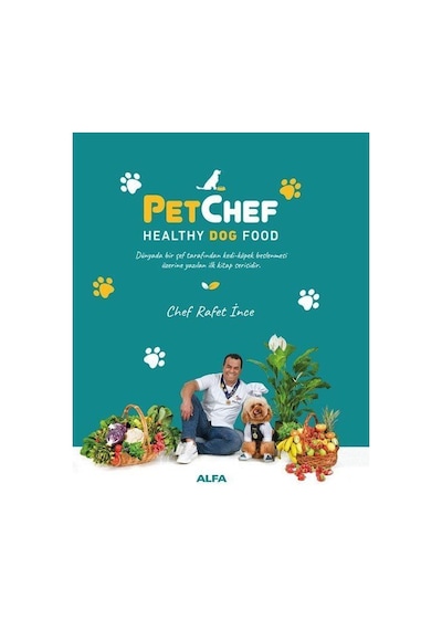 Petchef Healthy Dog Food Ciltli / Rafet İnce