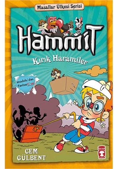 Hammit Kırık Haramiler Cem Gülbent Timaş Yayınları