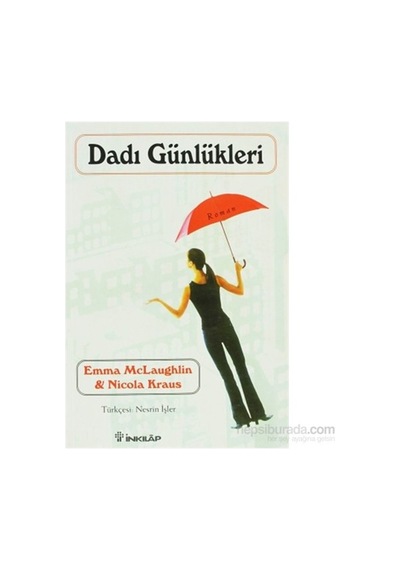 Bir Dadının Günlükleri: Anılar Ve Yaşam Deneyimleri