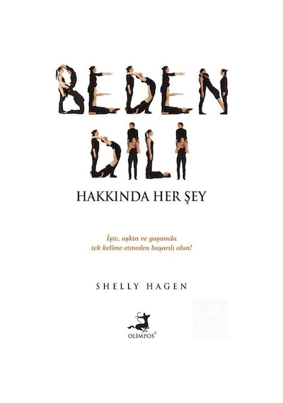 Beden Dili Hakkında Her Şey - Shelly Hagen