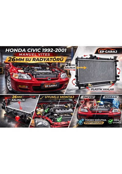 Honda Civic 1992-2001 Model Uyumlu 26 Mm Kalınlığında Manuel Vites Su Radyatörü
