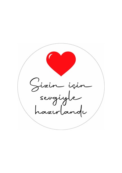 Paketlemeye Özel 35 Adet Sticker - Sizin İçin Sevgiyle Hazırlandı