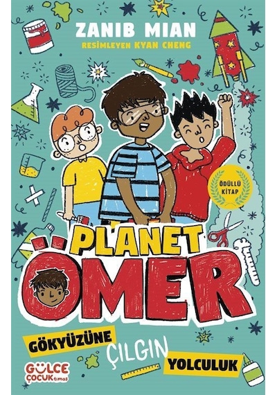 Gökyüzüne Çılgın Yolculuk / Planet Ömer 5 / Zanib Mian