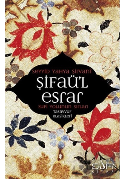 Şifaü'l Esrar- Sufi Kitap