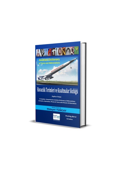 Havacılık Terimleri Ve Kısaltmalar Sözlüğü/aviation Dictionary Of