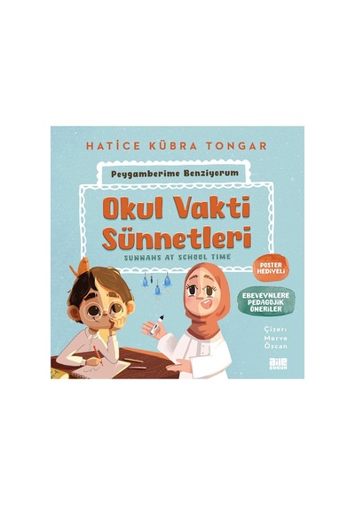 Okul Döneminde Uygulanabilecek Sünnetler Ve Eğitim Yaklaşımları