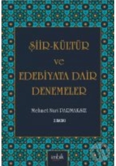 Şiir Kültür ve Edebiyata Dair Denemeler
