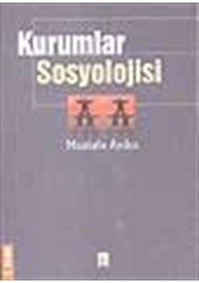 Kurumlar Sosyolojisi / Mustafa Aydın