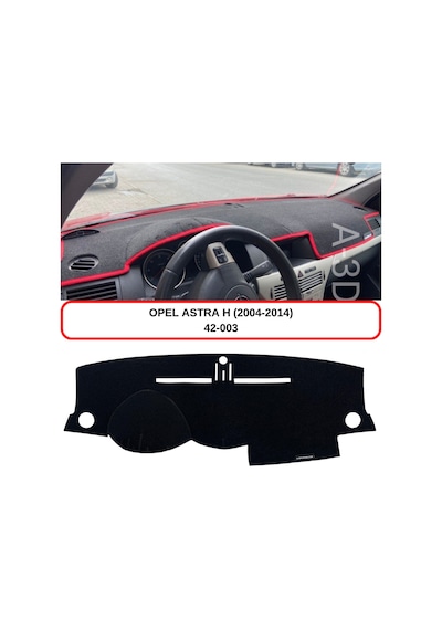 OPEL ASTRA H (2003-2014) TORPİDO  KORUMASI / HALISI / ÖRTÜSÜ