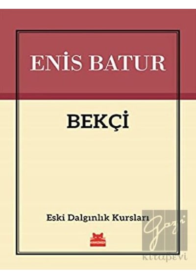 Bekçi - Enis Batur - Kırmızı Kedi