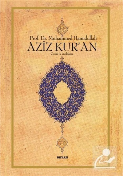Aziz Kur'an (Küçük Boy, Metinsiz) / Prof. Dr. Muhammed Hamidullah 9789754732757