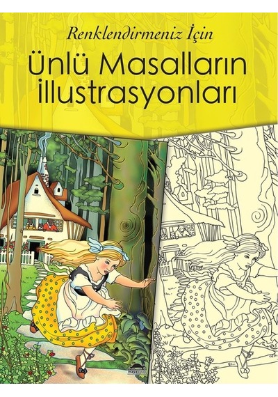 Ünlü Masalların İllüstrasyonları - Renklendirmeniz İçin- Maya Kitap