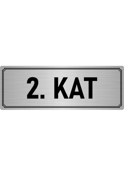 Metal Yönlendirme Levhası, Departman Kapı İsimliği 2. Kat 10x20 cm Gümüş Renk