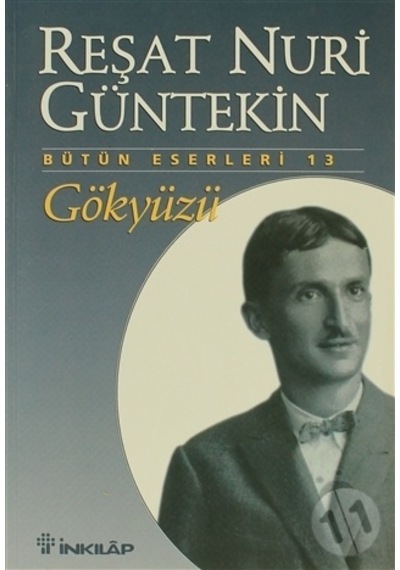 Gökyüzü - Reşat Nuri Güntekin - İnkılap Kitabevi