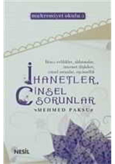 İhanetler Cinsel Sorunlar - Mehmed Paksu - Nesil Yayınları Kelepir Kitaplar