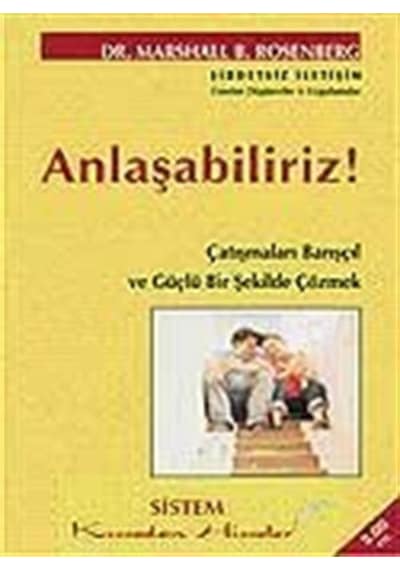 Anlaşabiliriz! - Marshall B. Rosenberg - Sistem Yayıncılık