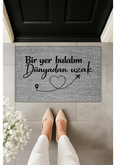 Rugmood Modern Dijital Baskı - Bir Yer Bulalım Dünyadan Uzak - Kapı Önü Paspası Gri