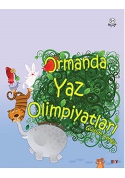 Ormanda Yaz Olimpiyatları - Gülsüm Cengiz - Say Çocuk