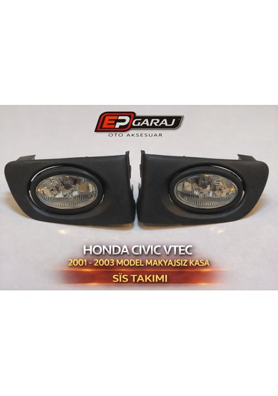 Honda Civic Vtec 2001-2003 Makyajsız Kasa Sis Far Takımı Tesisatsız