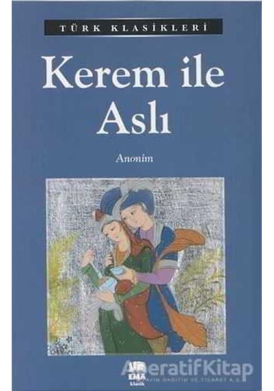 Kerem İle Aslı - Anonim - Akvaryum Yayınları